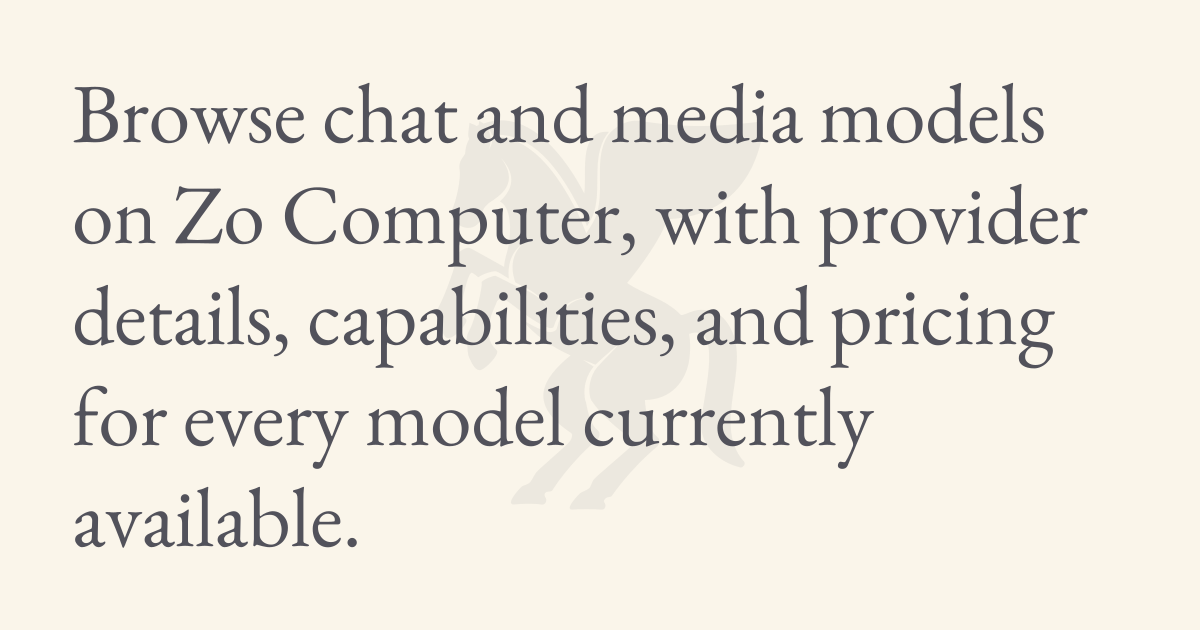 AI Models for Chat and Media | Zo Computer